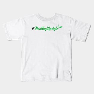 Healthylifestyle Kids T-Shirt